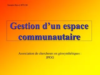 gestion d un espace communautaire