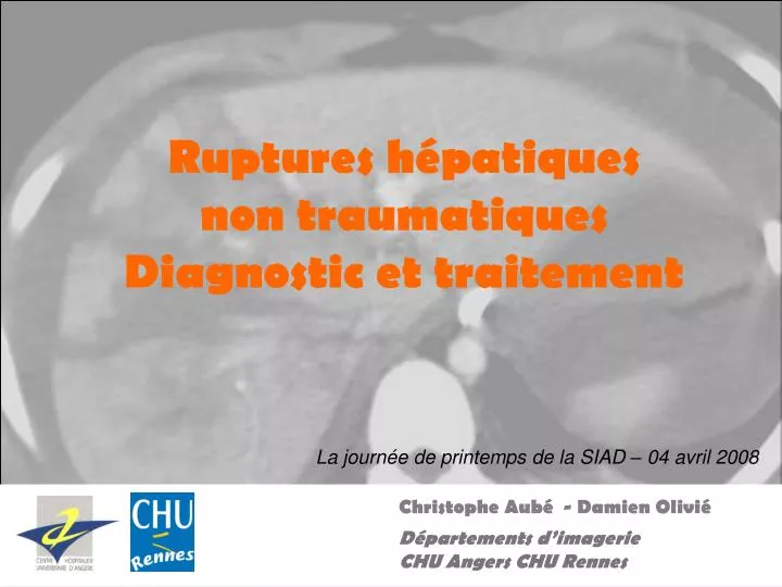 ruptures h patiques non traumatiques diagnostic et traitement