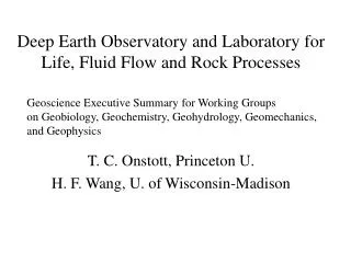Deep Earth Observatory and Laboratory for Life, Fluid Flow and Rock Processes