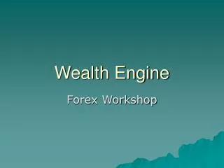 Wealth Engine