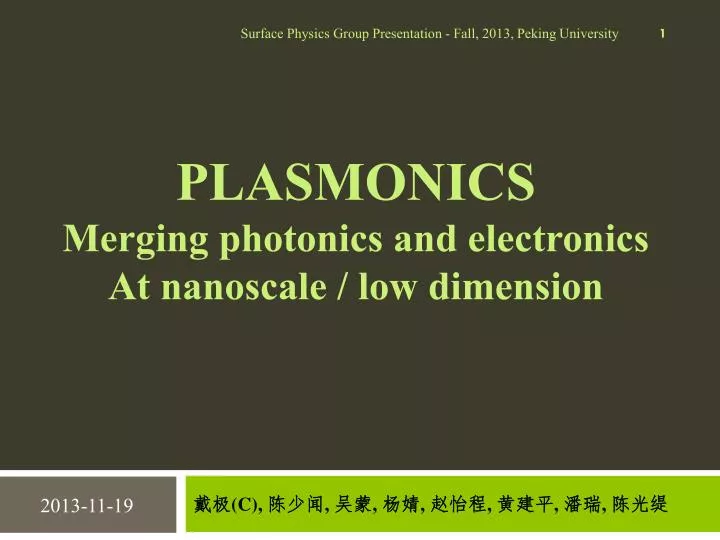 plasmonics merging photonics and electronics at nanoscale low dimension