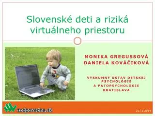 Slovenské deti a riziká virtuálneho priestoru