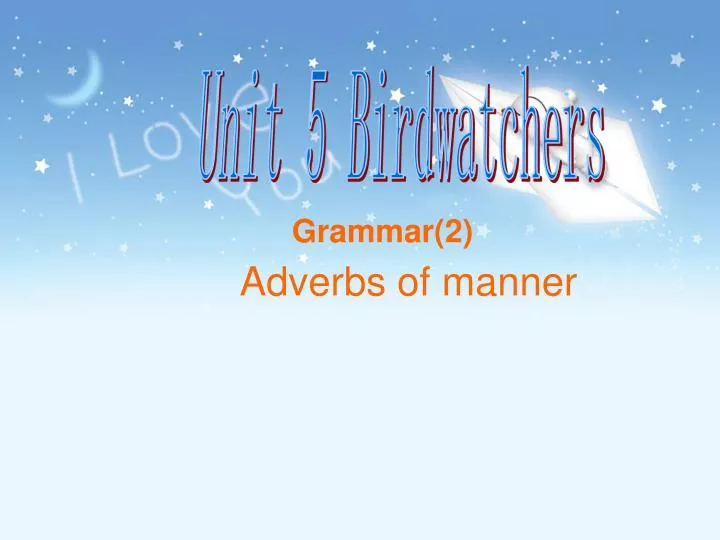 adverbs of manner