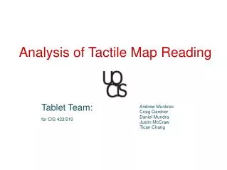 Analysis of Tactile Map Reading