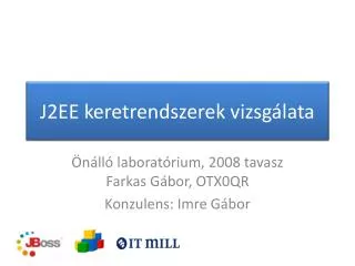 j2ee keretrendszerek vizsg lata