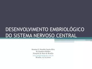 desenvolvimento embriol gico do sistema nervoso central