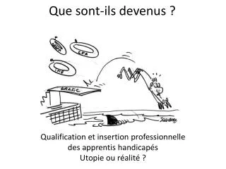 que sont ils devenus