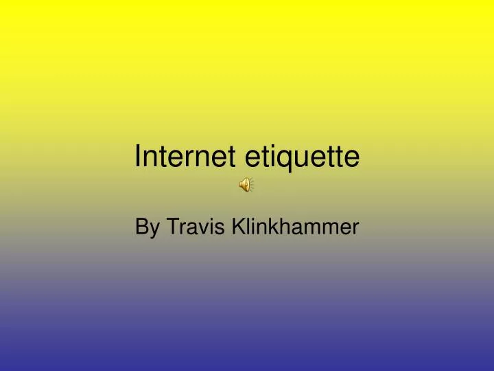 internet etiquette