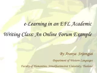 e-Learning in an EFL Academic Writing Class: An Online Forum Example