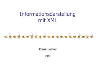 informationsdarstellung mit xml