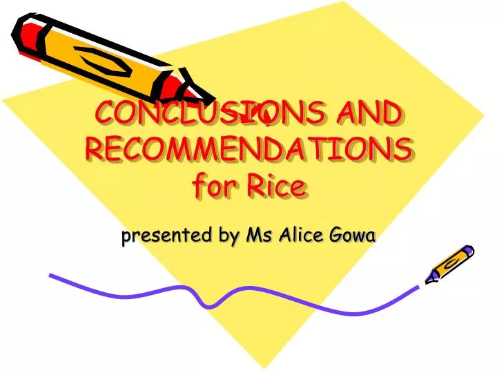 conclusions and recommendations for rice