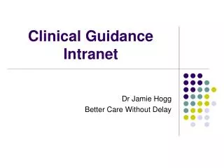 Clinical Guidance Intranet