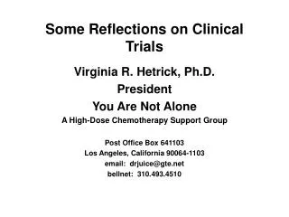 Some Reflections on Clinical Trials