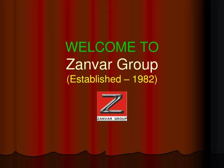 welcome to zanvar group established 1982