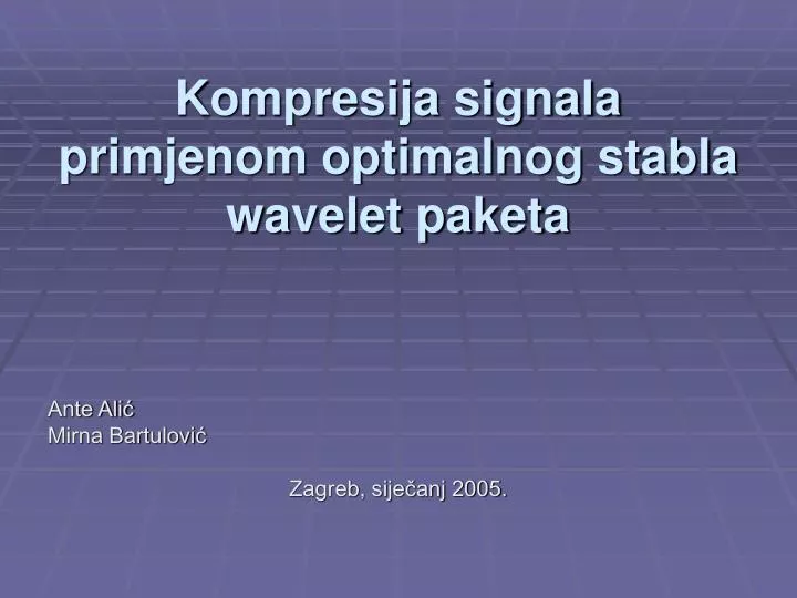 kompresija signala primjenom optimalnog stabla wavelet paketa