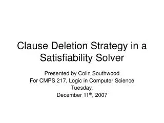 Clause Deletion Strategy in a Satisfiability Solver