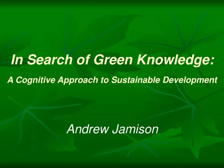 in search of green knowledge a cognitive approach to sustainable development