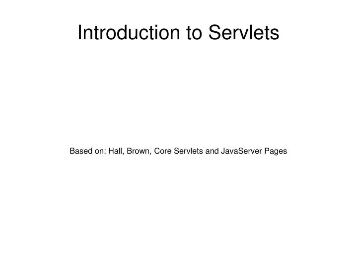 based on hall brown core servlets and javaserver pages