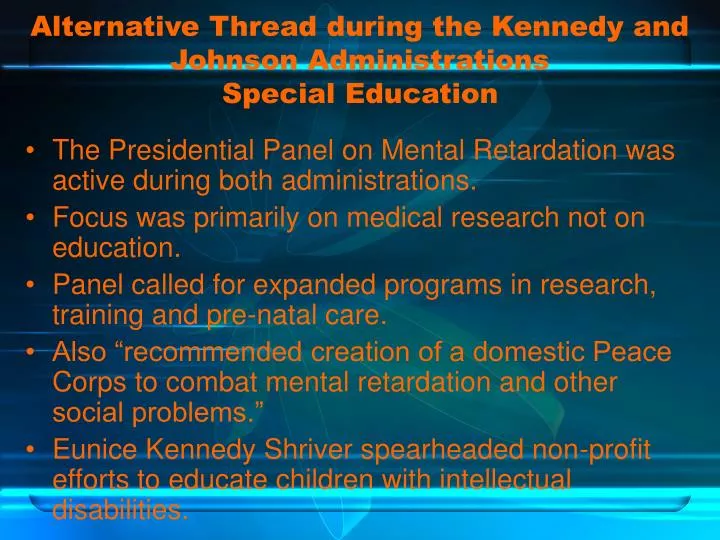 alternative thread during the kennedy and johnson administrations special education