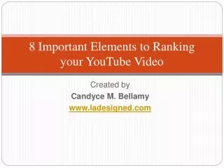 8 Important Elements to Ranking your YouTube Video