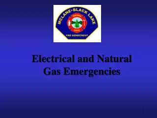 Electrical and Natural Gas Emergencies
