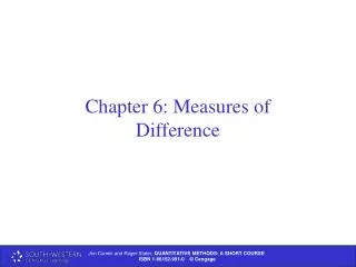 Chapter 6: Measures of Difference