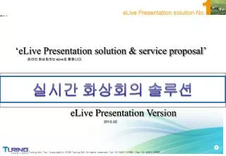 ‘eLive Presentation solution &amp; service proposal’