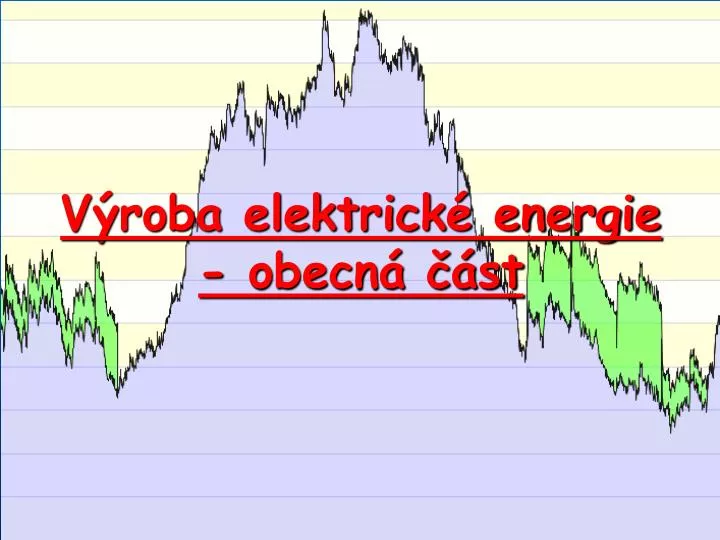 v roba elektrick energie obecn st