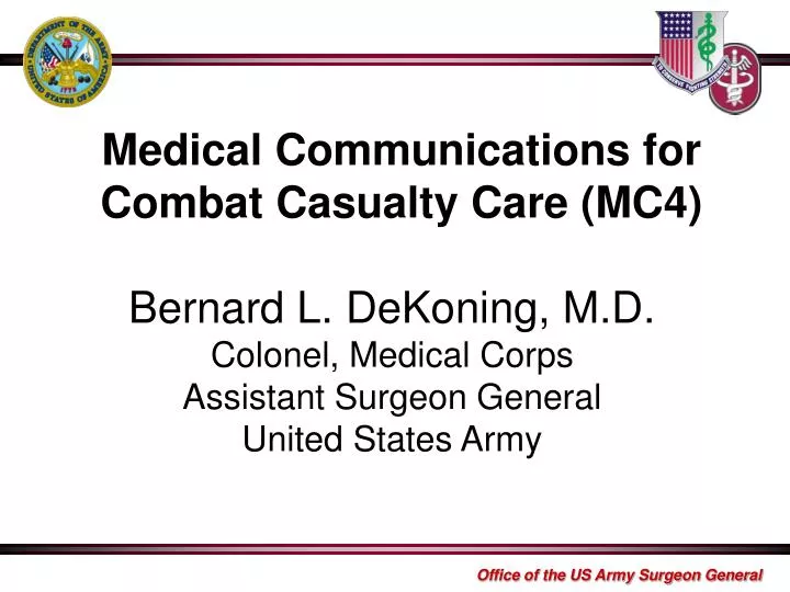 medical communications for combat casualty care mc4