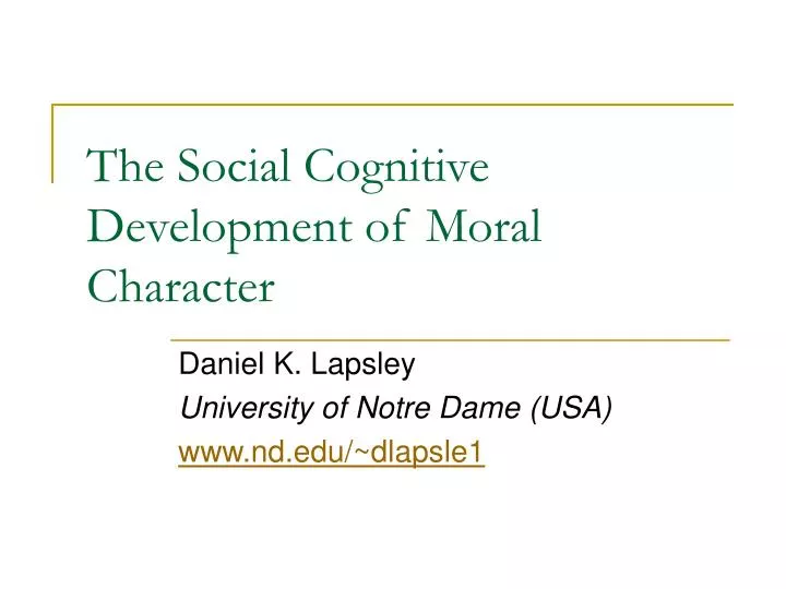 the social cognitive development of moral character