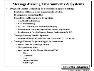 Message-Passing Environments &amp; Systems