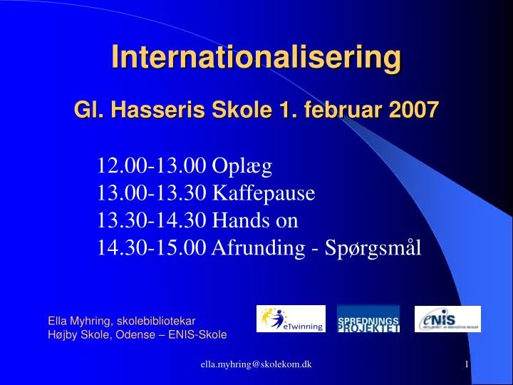 internationalisering gl hasseris skole 1 februar 2007