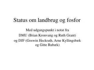 status om landbrug og fosfor