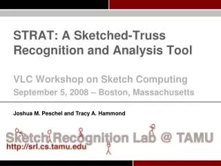 STRAT: A Sketched-Truss Recognition and Analysis Tool