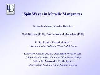 Spin Waves in Metallic Manganites