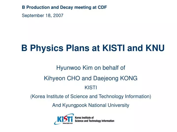 b physics plans at kisti and knu