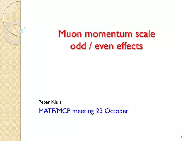 muon momentum scale odd even effects