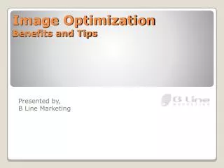 Image Optimization Benefits and Tips