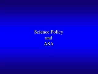 Science Policy and ASA