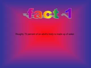 fact 1