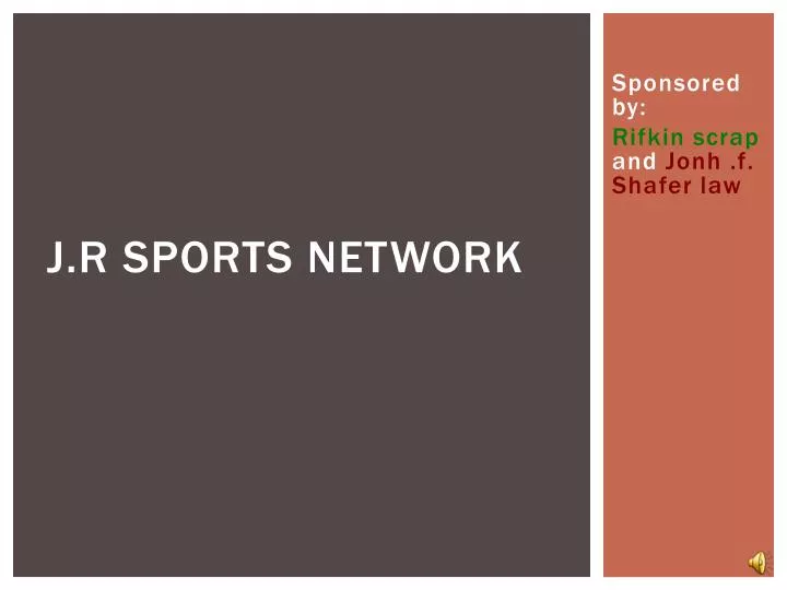 j r sports network