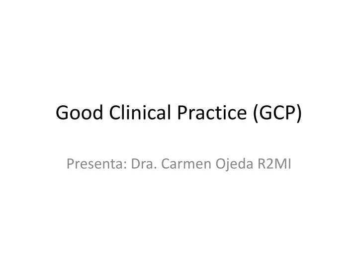 good clinical practice gcp