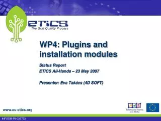 WP 4 : Plugins and installation modules