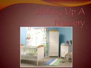 Setting Up A Nursery