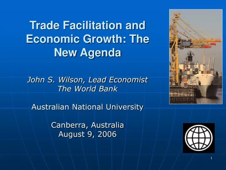 trade facilitation and economic growth the new agenda