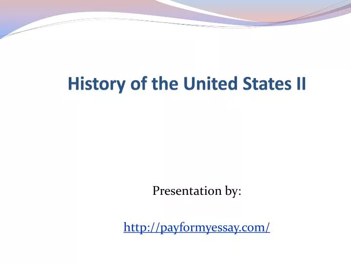 history of the united states ii