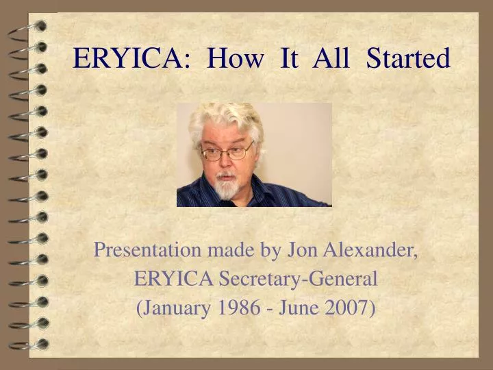 eryica how it all started