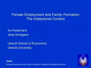 Female Employment and Family Formation The Institutional Context
