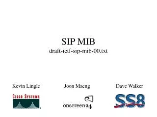 SIP MIB draft-ietf-sip-mib-00.txt