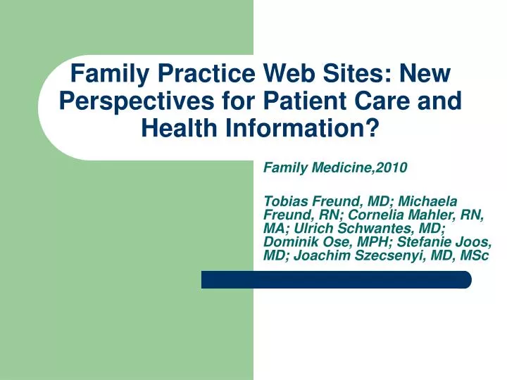 family practice web sites new perspectives for patient care and health information